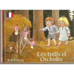 Les Trolls et Orchidée