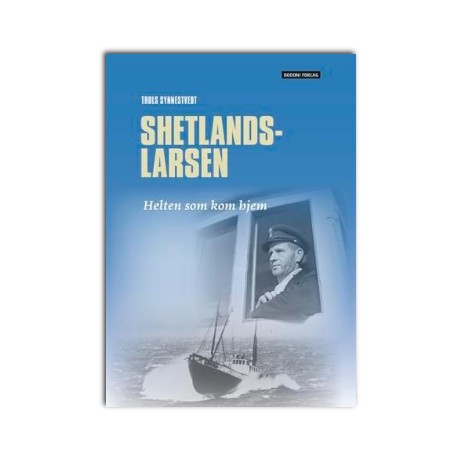 Shetlands-Larsen, Helten som kom hjem
