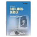 Shetlands-Larsen, Helten som kom hjem